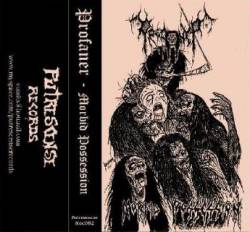 Profaner (PER) : Morbid Possession